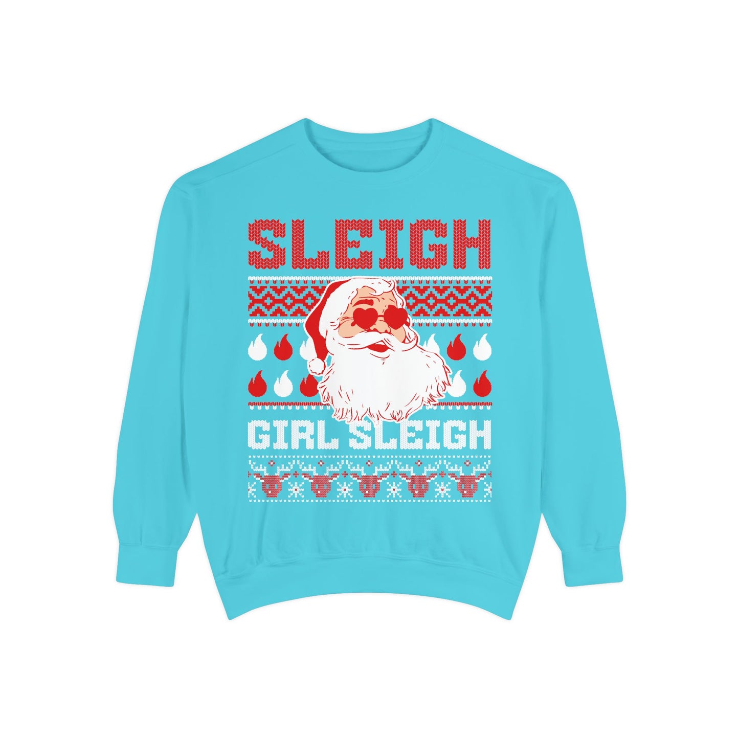 Adult "Sleigh Girl Sleigh" Crewneck