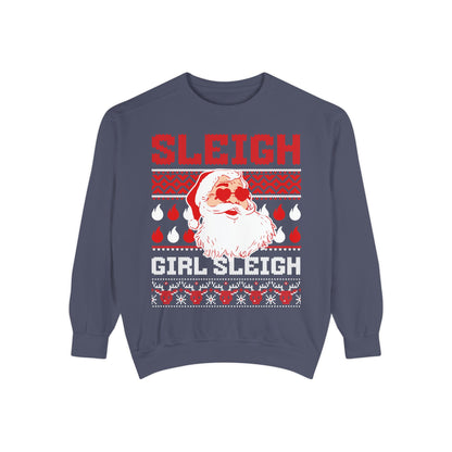 Adult "Sleigh Girl Sleigh" Crewneck